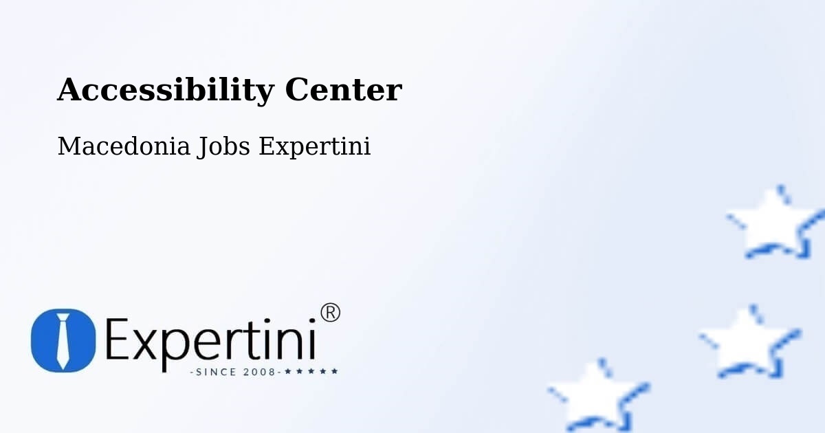 Accessibility Statement – Radishani - Macedonia Jobs Expertini