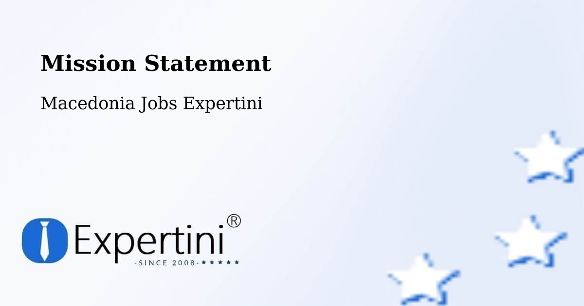 Corporate Mission – Radishani - Macedonia Jobs Expertini