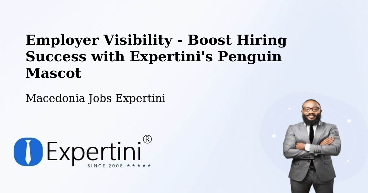 CV and Resume Visibility Optimization – Radishani - Macedonia Jobs Expertini